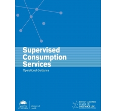 Supervised Consumption Services